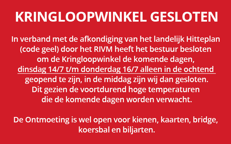 Kringloopwinkel gesloten juli